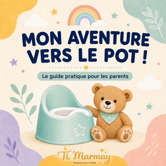 Mon aventure vers le pot – Guide d'apprentissage de la propreté en 15 jours
